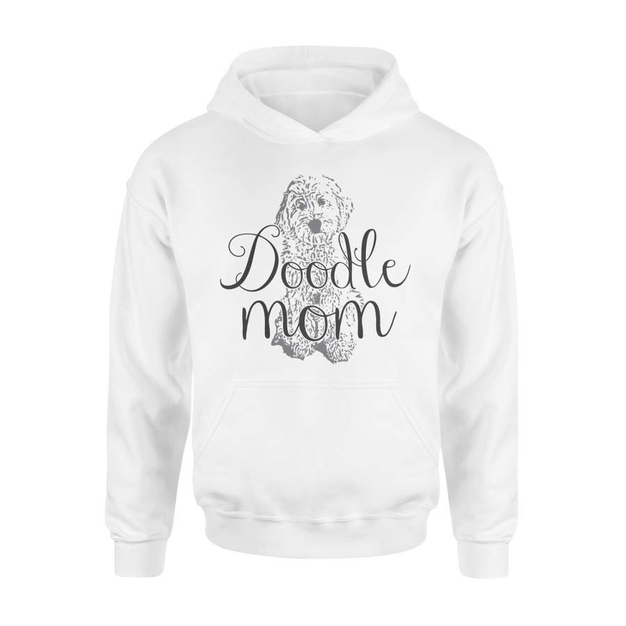 Doodle Mom Dog Puppy Goldendoodle Labradoodle Hoodie