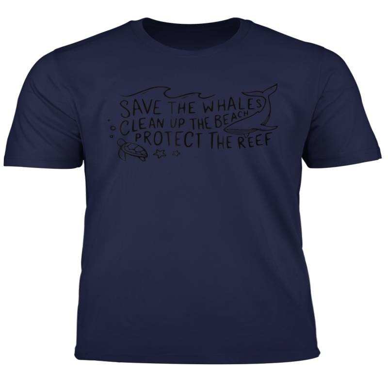 Save The Whales Clean Up The Beach Protect The Reef T Shirt