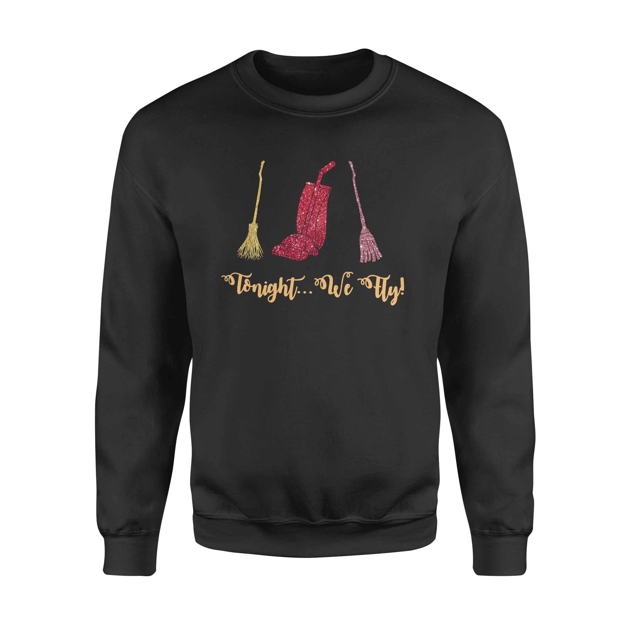 Witch Tonight We Fly – Standard Crew Neck Sweatshirt