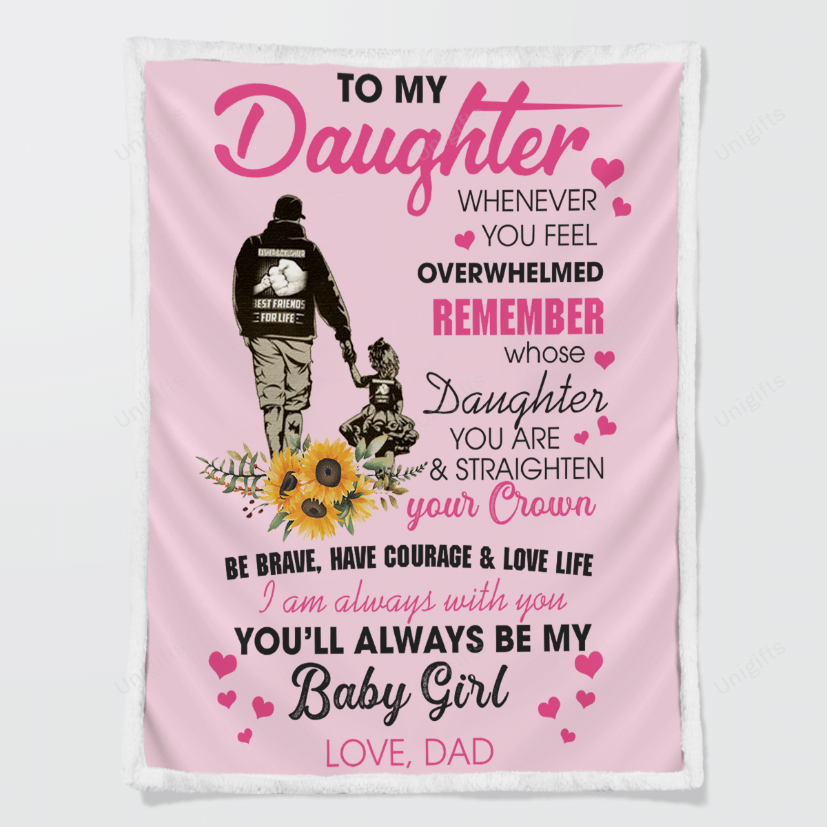 To My Daughter Be Brave, Have Courage & Love Life Fleece Blanket Gift For Daughter From Dad Birthday Gift Home Decor Bedding Couch Sofa Soft And Comfy Cozy