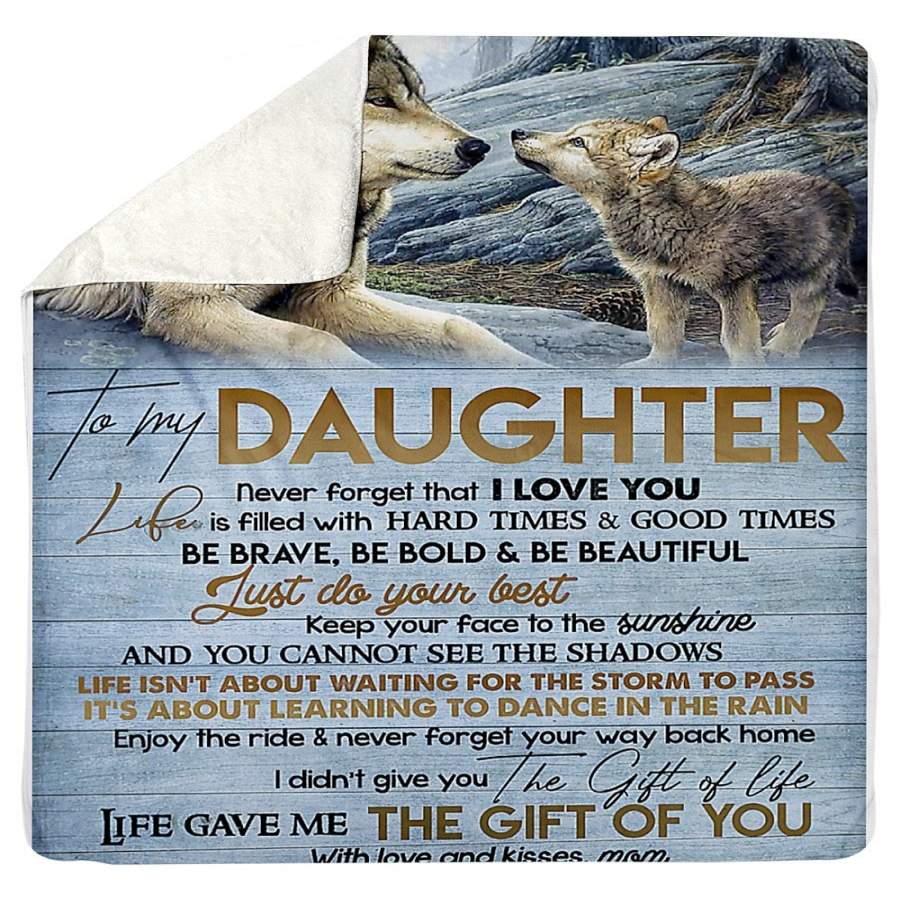 To My Daughter Be Brave Beautiful And Do Your Best Gifts From Mom Sherpa Blanket