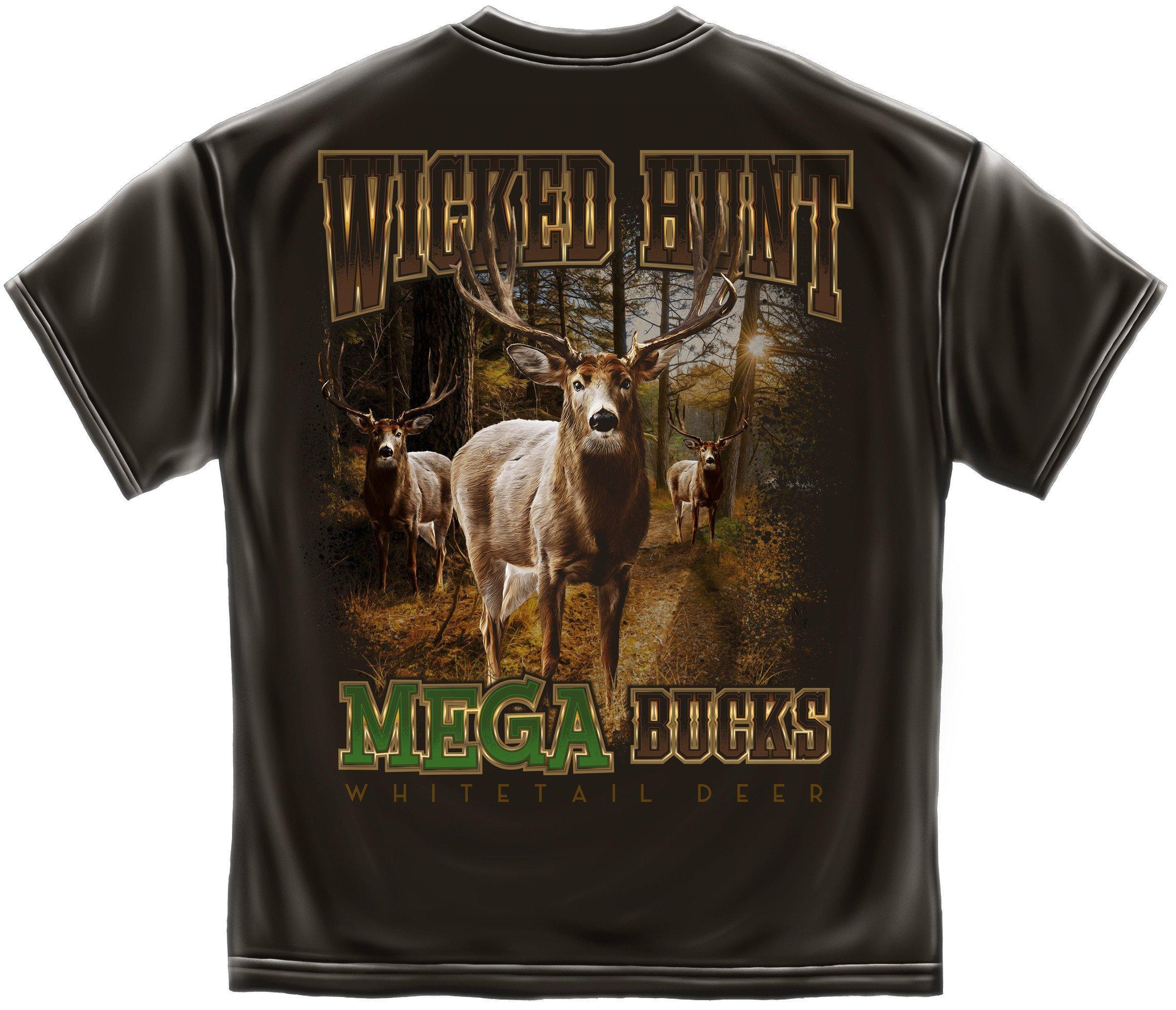 Wicked Hunt Mega Bucks Whitetail Deer T-shirt