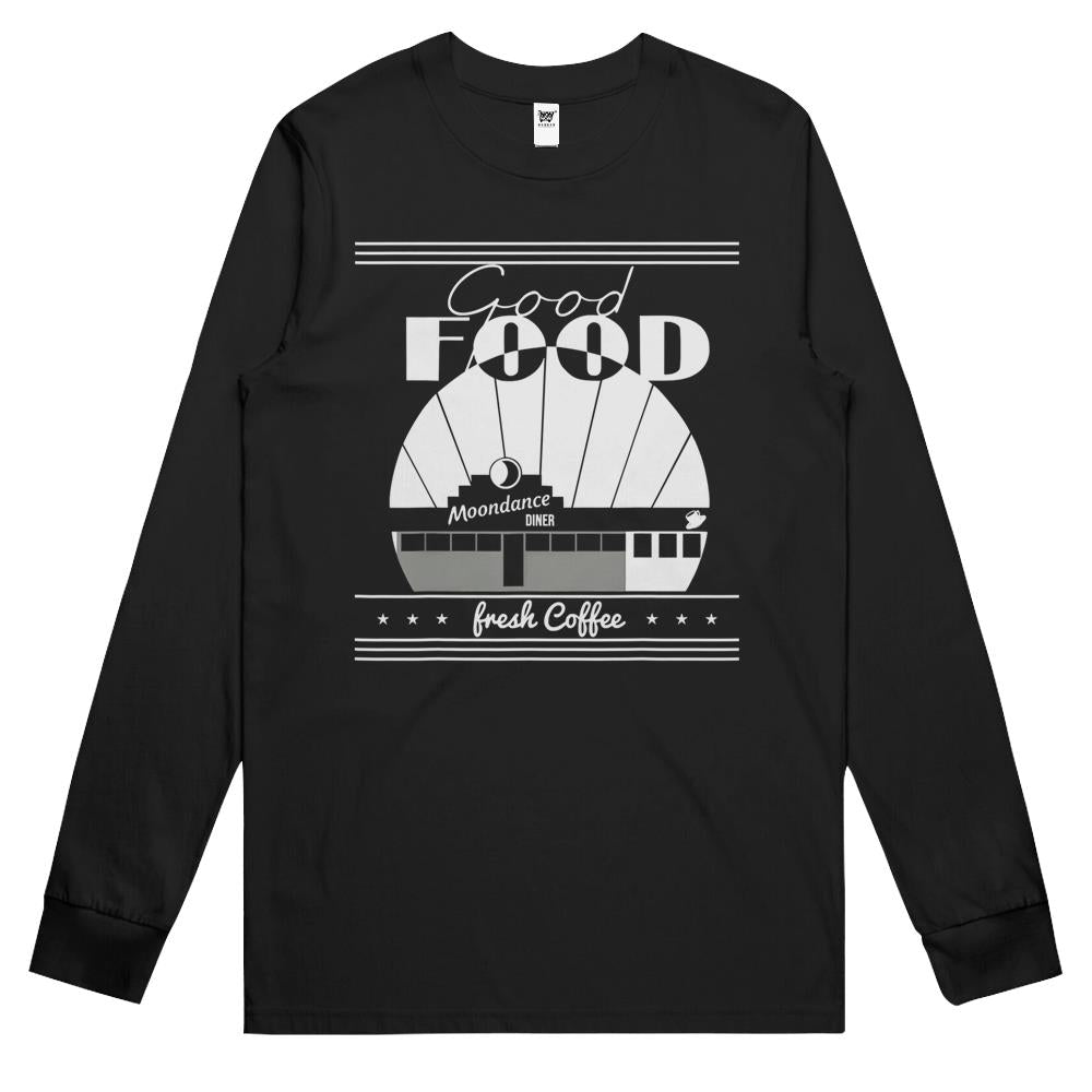 Good Food Moondances Diner Freshs Coffee Long Sleeve T Shirts