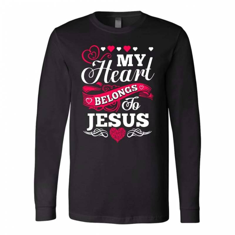 My Heart Belongs to Jesus long sleeve t-shirt – christian apparel