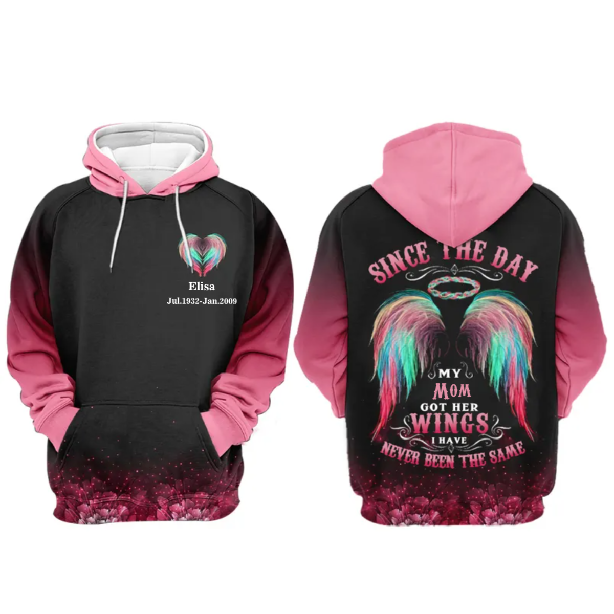 Memorial Hoodie For Men Women, Since The Day My Love Ones Got The Wings, Personalized 3D Remembrance Hoodie Loss Of Mom, Loss Dad Hoodie