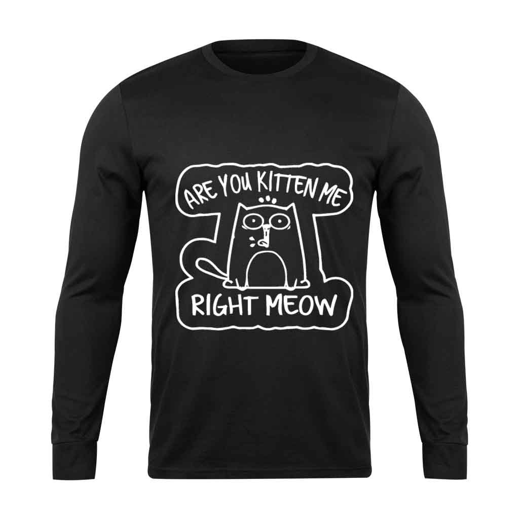 Are You Kitten Me Right Meow Vintage Range Long Sleeve T-Shirt