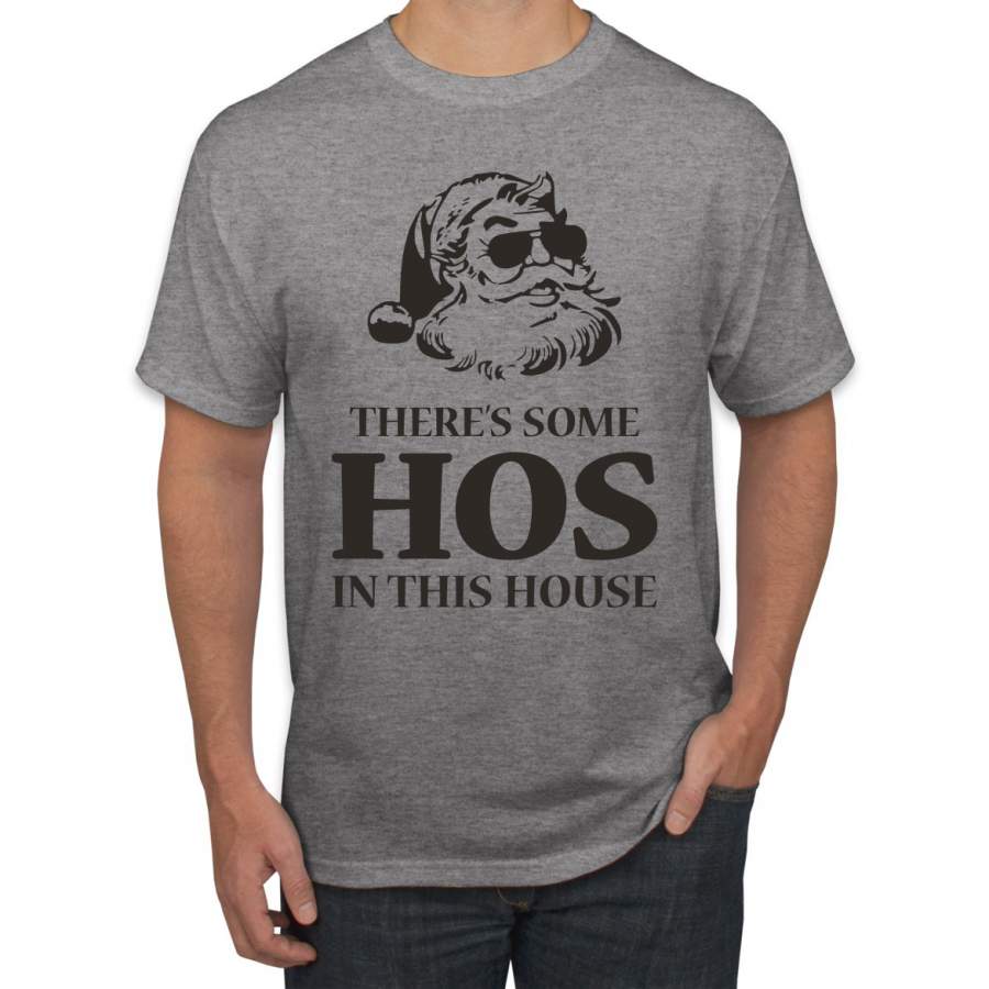 Theres some Hos in this House Ugly Christmas Sweater Men’s Graphic T-Shirt