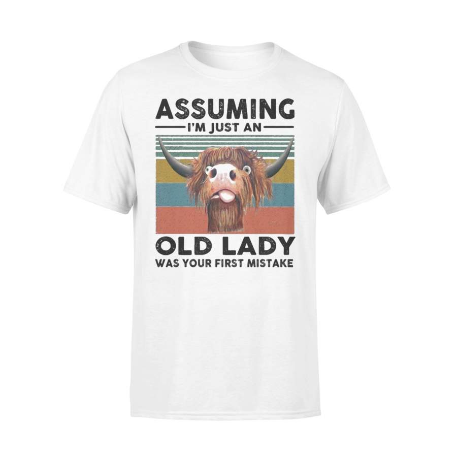 Farmer Cow Assuming I’M Just An Old Lady Was Your First Mistake Vintage T-shirt