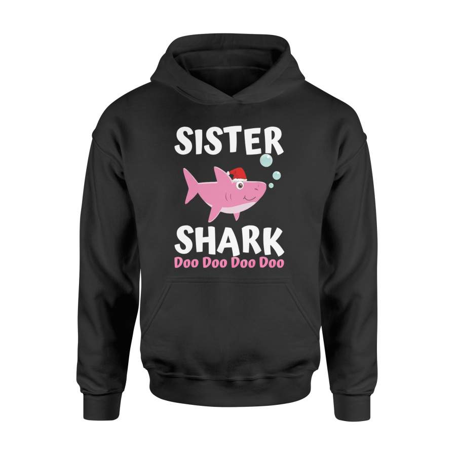 Sister Shark Doo Doo Shirt Kids Toddler Christmas Baby Shark – Standard Hoodie