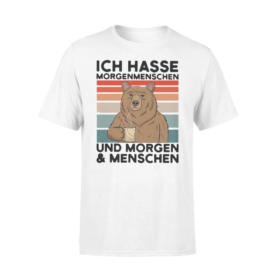 Bear Drink Coffee Ich Hasse Morgenmenschen Und Morgen And Menschen Vintage T-shirt