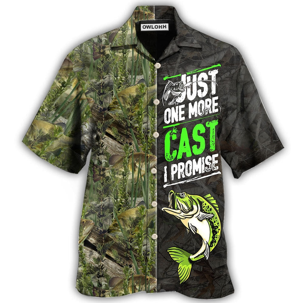 Fishing Just One More Cast I Promise Cool Style Hawaii Shirt Ha72101