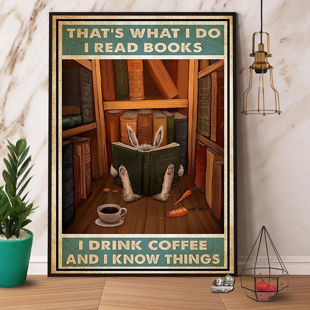 Rabbit Reading Books That’S What I Do Satin Poster Portrait No Frame