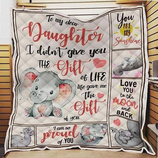 Personalized Elephant To My Dear Daughter Quilt Blanket I Am So Proud Of You Great Customized Blanket Gifts For Birthday Christmas Thanksgiving