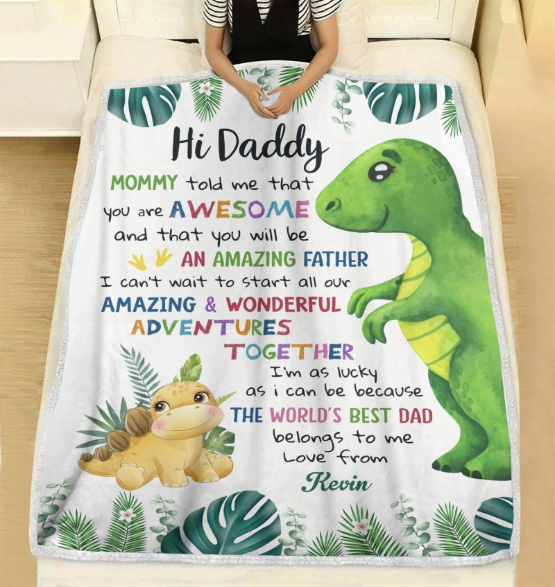 Hi Daddy Personalized Blanket, Best Gift For Dad