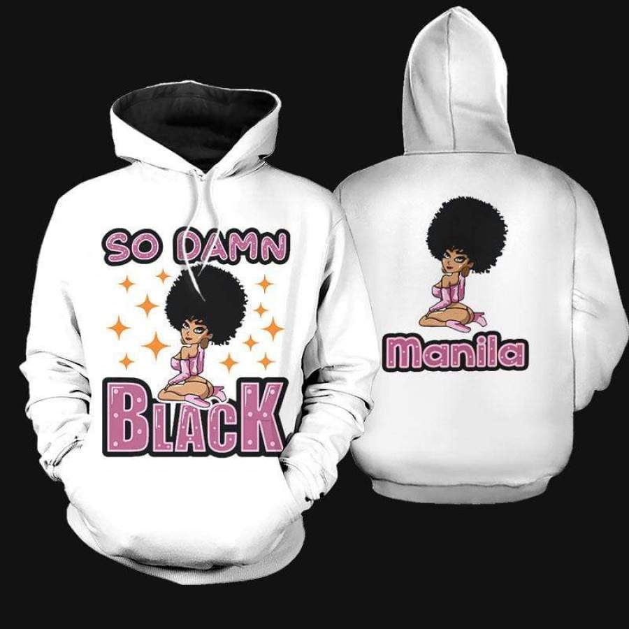 Black Girl So Damn Custom Name Hoodie 3D All Over Print #2310L