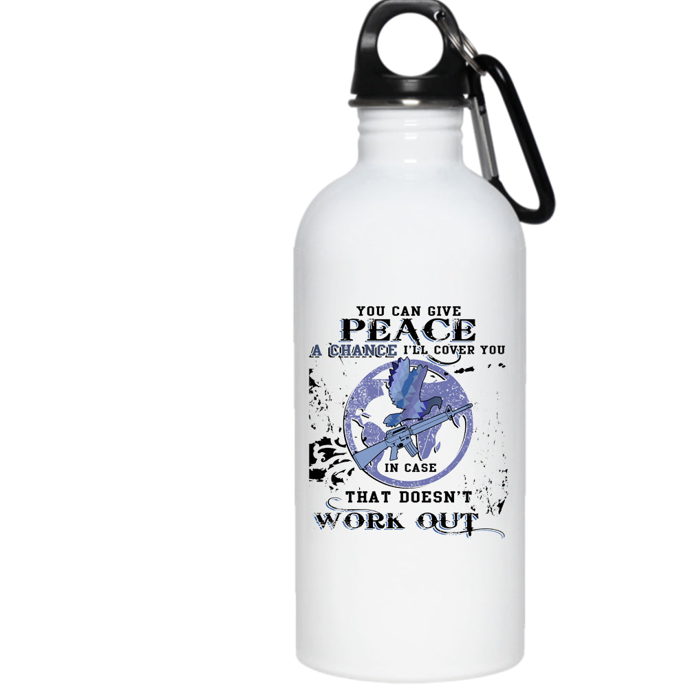 You Can Give Peace A Chance 20 Oz Stainless Steel Bottle,Cool Veteran Outdoor Sports Water Bottle