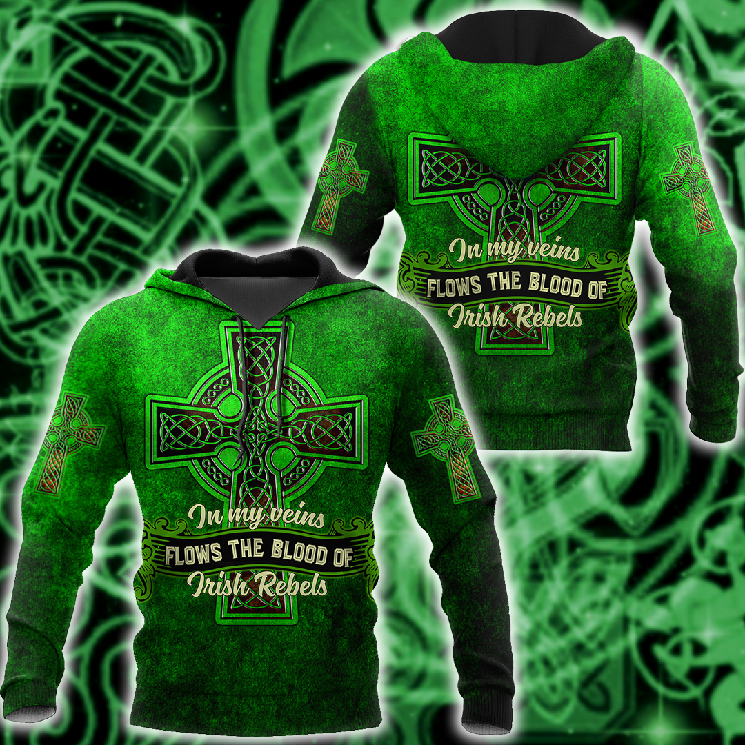 3D All Over Print Saint Patrick’S Day Shirt, In My Veins Flows The Blood Of Irish Rebels, St. Patrick’S Day Shirt