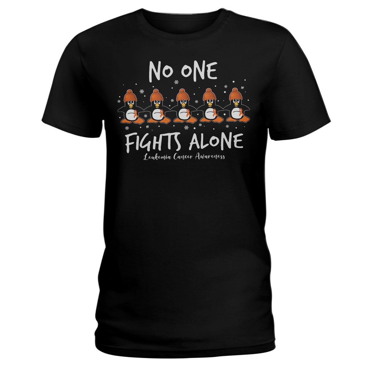 No One Fight Alone Penguin Leukemia Awareness Ez25 2812 Ladies T-Shirt