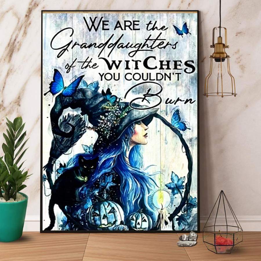 Cat Witch Butterfly We Are Granddaughters Of The Witches Halloween Gift Paper Poster No Frame/ Wrapped Canvas Wall Decor Full Size