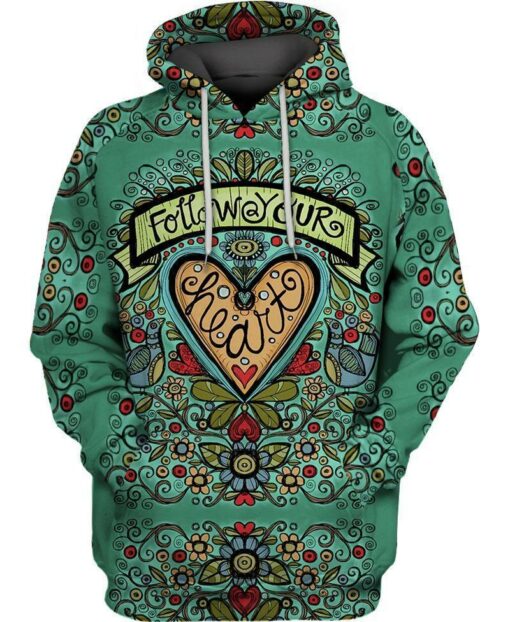 Hippie Follow Your Heart 3D All Over Print Shirts For Men & Women, Gift For Hippie Soul, Hippie Lover