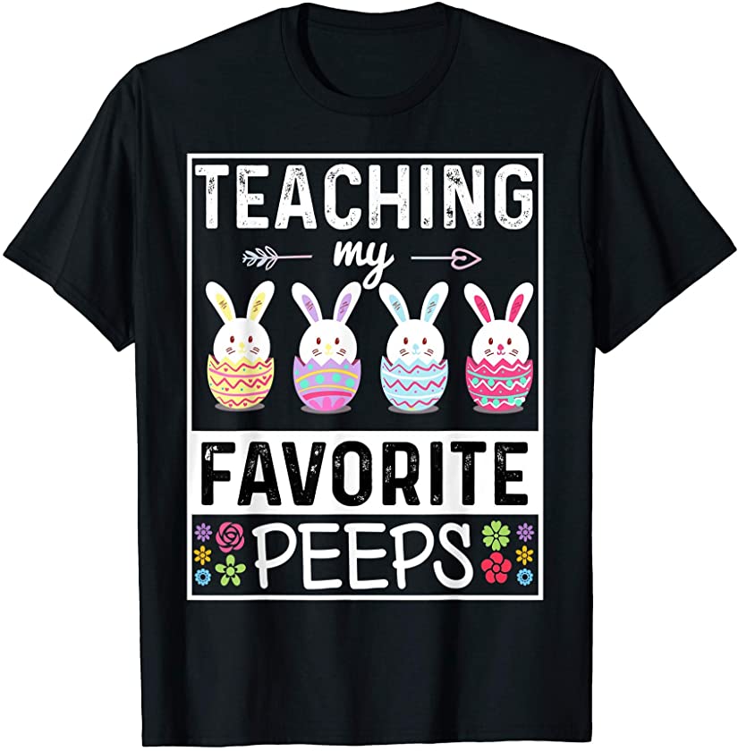 Womens Easter Bunny Egg Teacher Teaching My Favorite Peeps T-Shirt