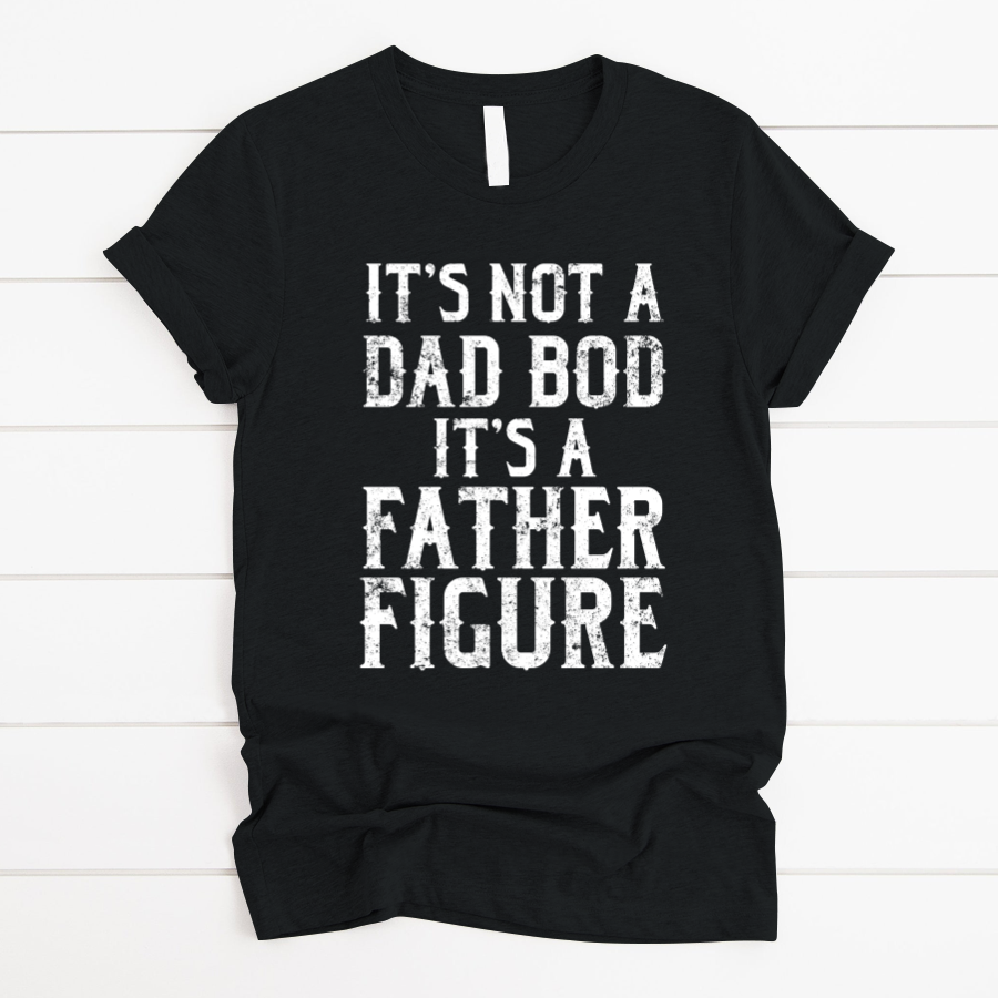 Mens Vintage Its Not A Dad Bod Its A Father Figure Fathers Day Tank Top T Shirt