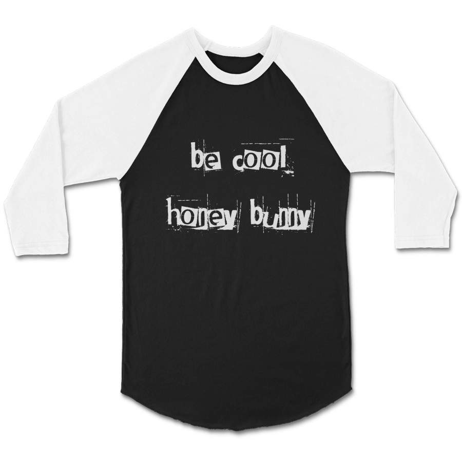 Be Cool Honey Bunny Feminist Ethical Unisex 3/4 Sleeve Baseball Tee T-Shirt