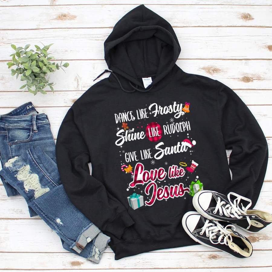 Dance like frosty shine like rudolph jesus cute shocks gifts pink candy cane black hoodie for men and women S-5XL