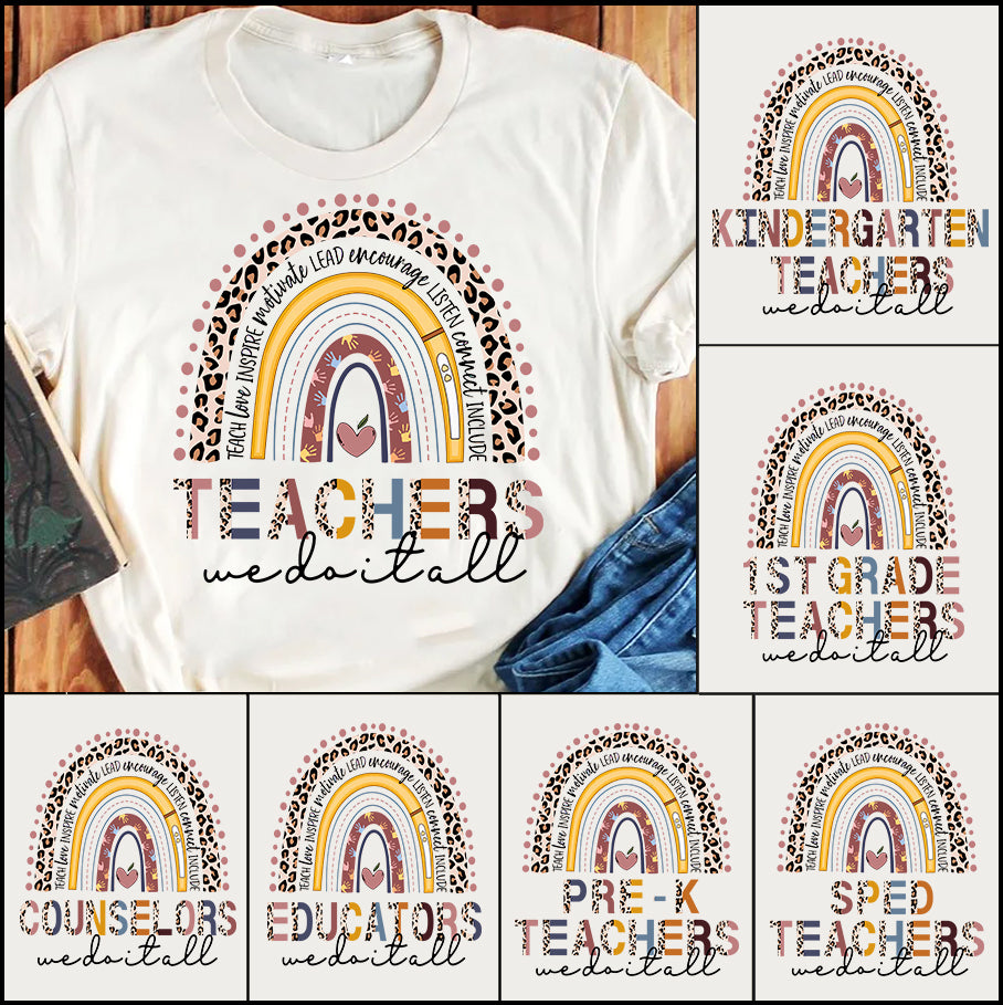 Personalized T-Shirt For Teacher Teach Love Inspire Teachers We Do It All Boho Rainbow Leopard Printed