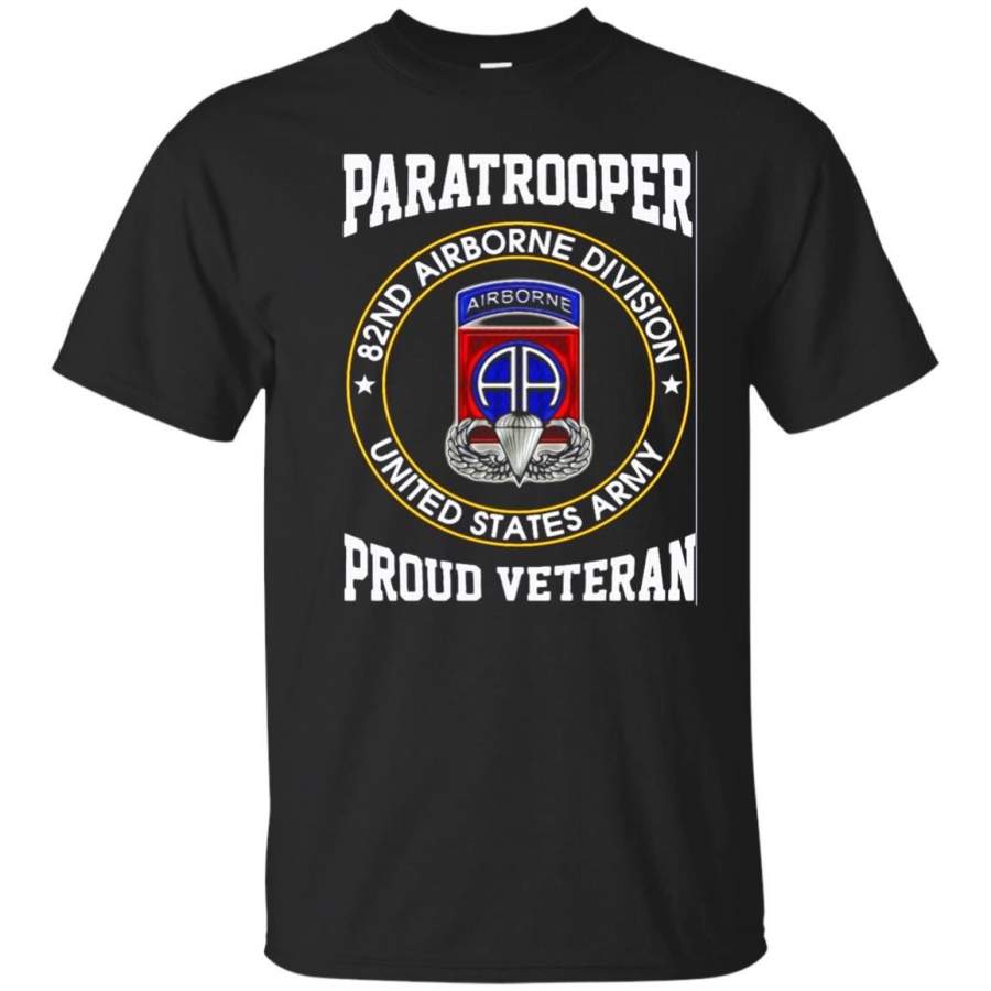 AGR 82nd Airborne Division – Paratrooper Proud Veteran Tshirt