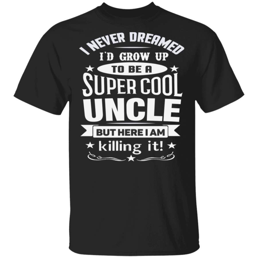 Super Cool Uncle G500 5.3 oz. T-Shirt