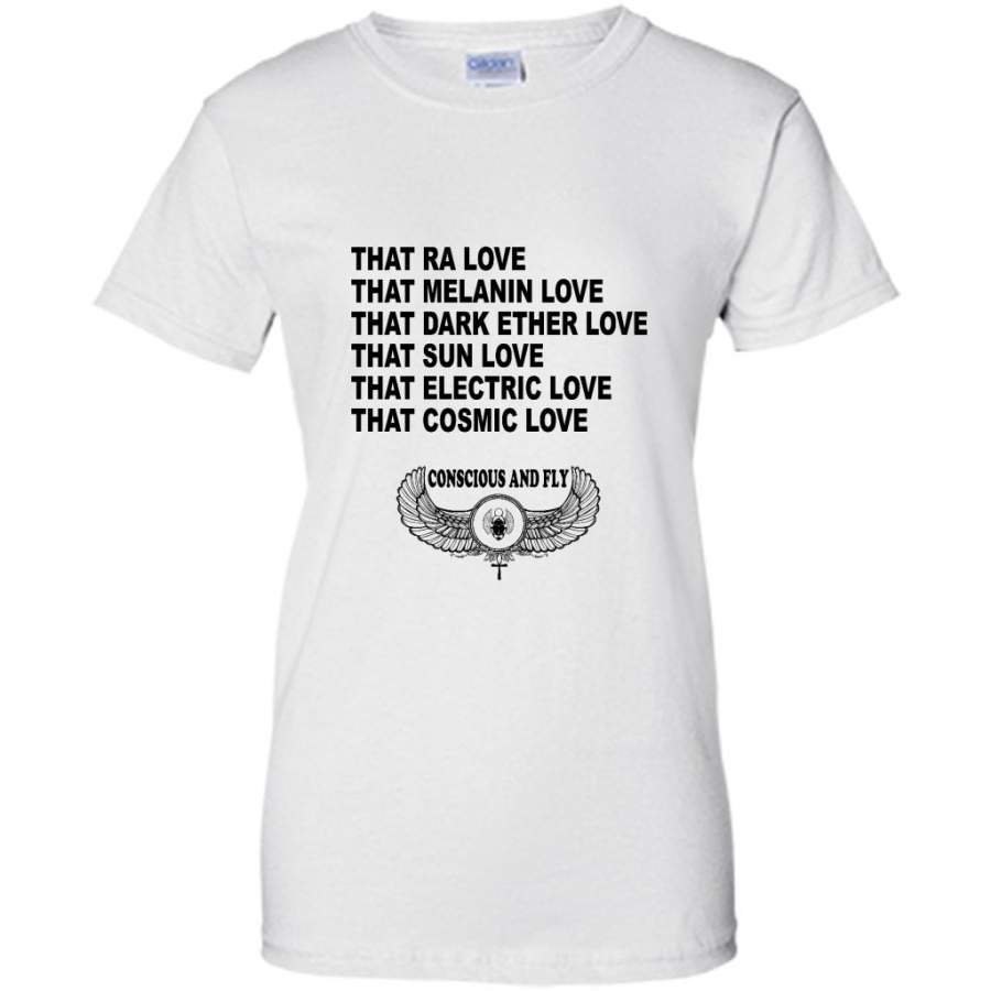 That Ra Love That Melanin Love That Dark Ether Love That Sun Love That Electric Love That Cosmic Love W – Gildan Women Shirt