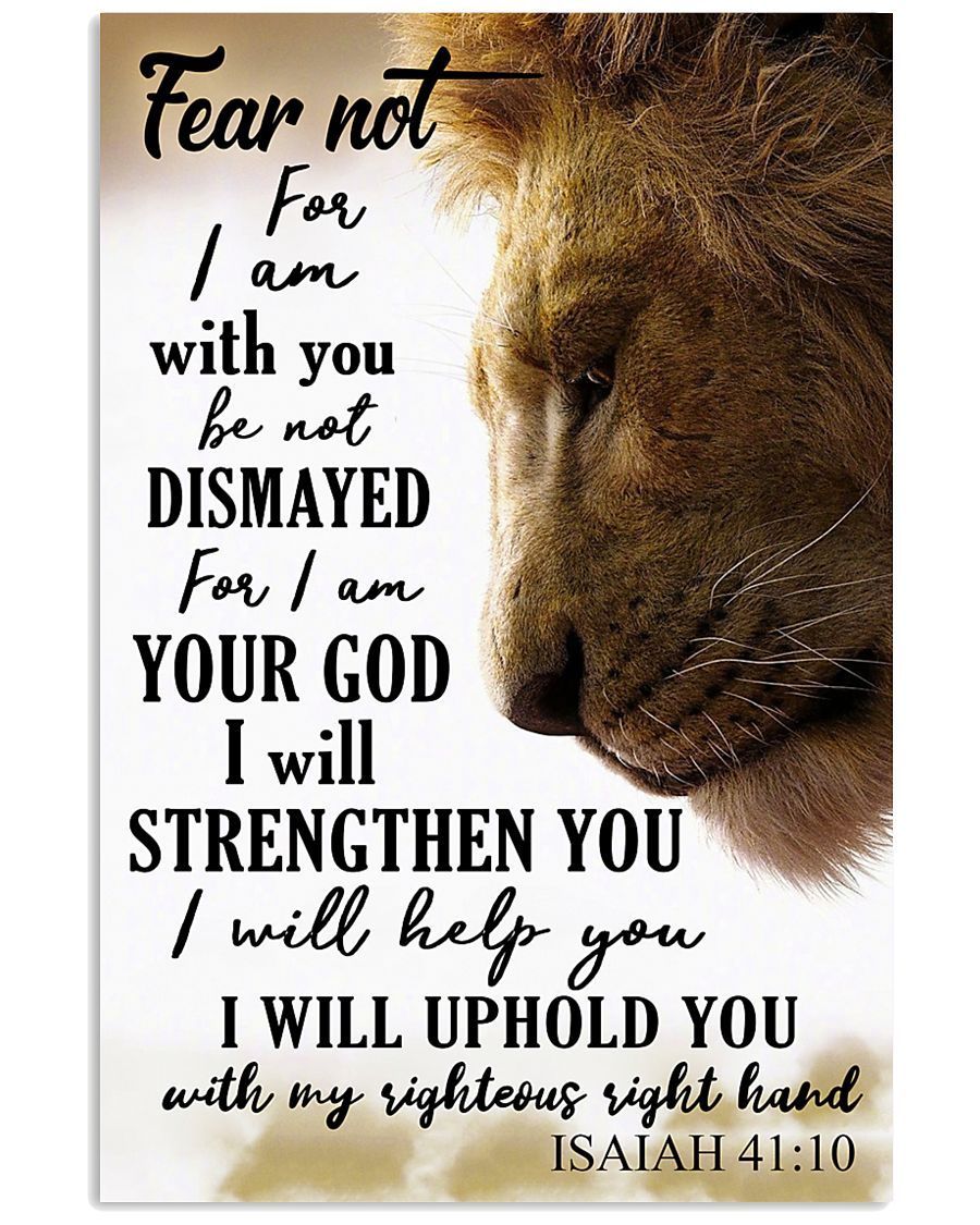 Fear Not For I Am With You Lion Gift For Daughter Vertical Poster