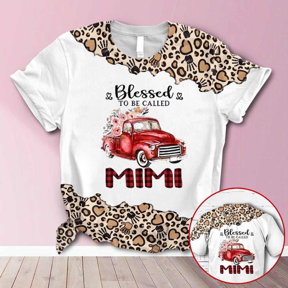 Personalized Blessed To Be Called Mimi Flower Red Truck Leopard All Over Print Shirts For Grandma Hn98 Trhn