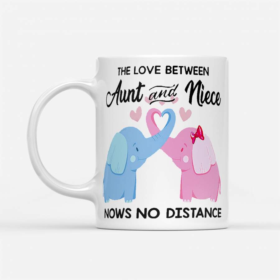 The Love Between Aunt And Niece Knows No Distance Elephants – White Mug