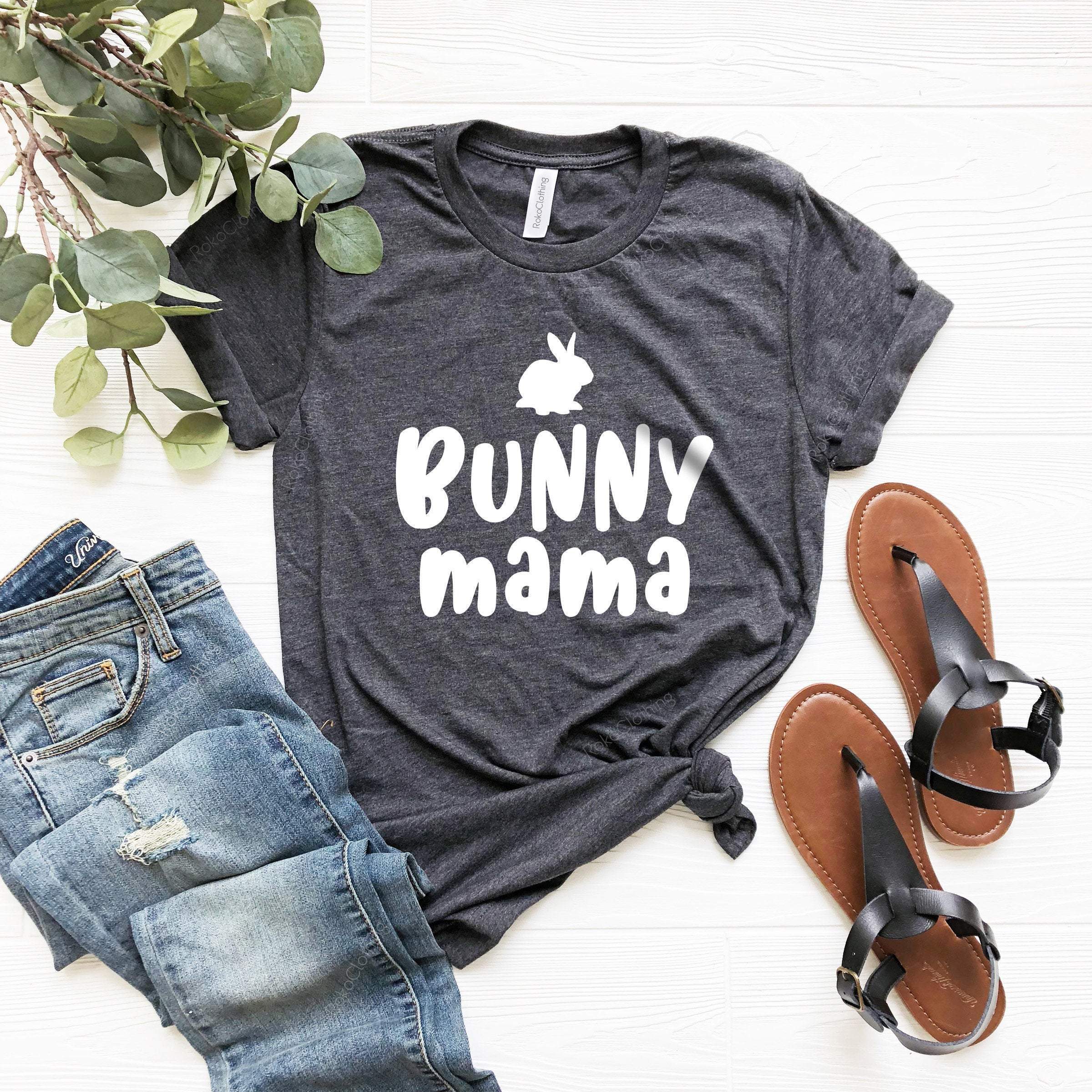 Bunny Mama T-Shirt , Rabbit Mama , Rabbit Shirt, Bunny Shirt, Rabbit Lover Gift, Rabbit Gift, Bunny Mom Shirt