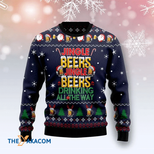 Merry Xmas Jingle Beers Drinking All The Way Beer Gift For Christmas Party Ugly Christmas Sweater