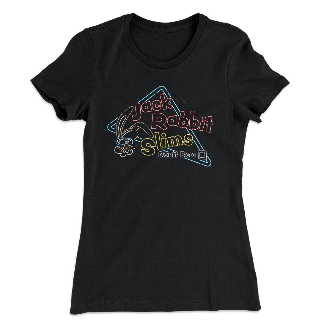 Jack Rabbit Slims Women’S T-Shirt