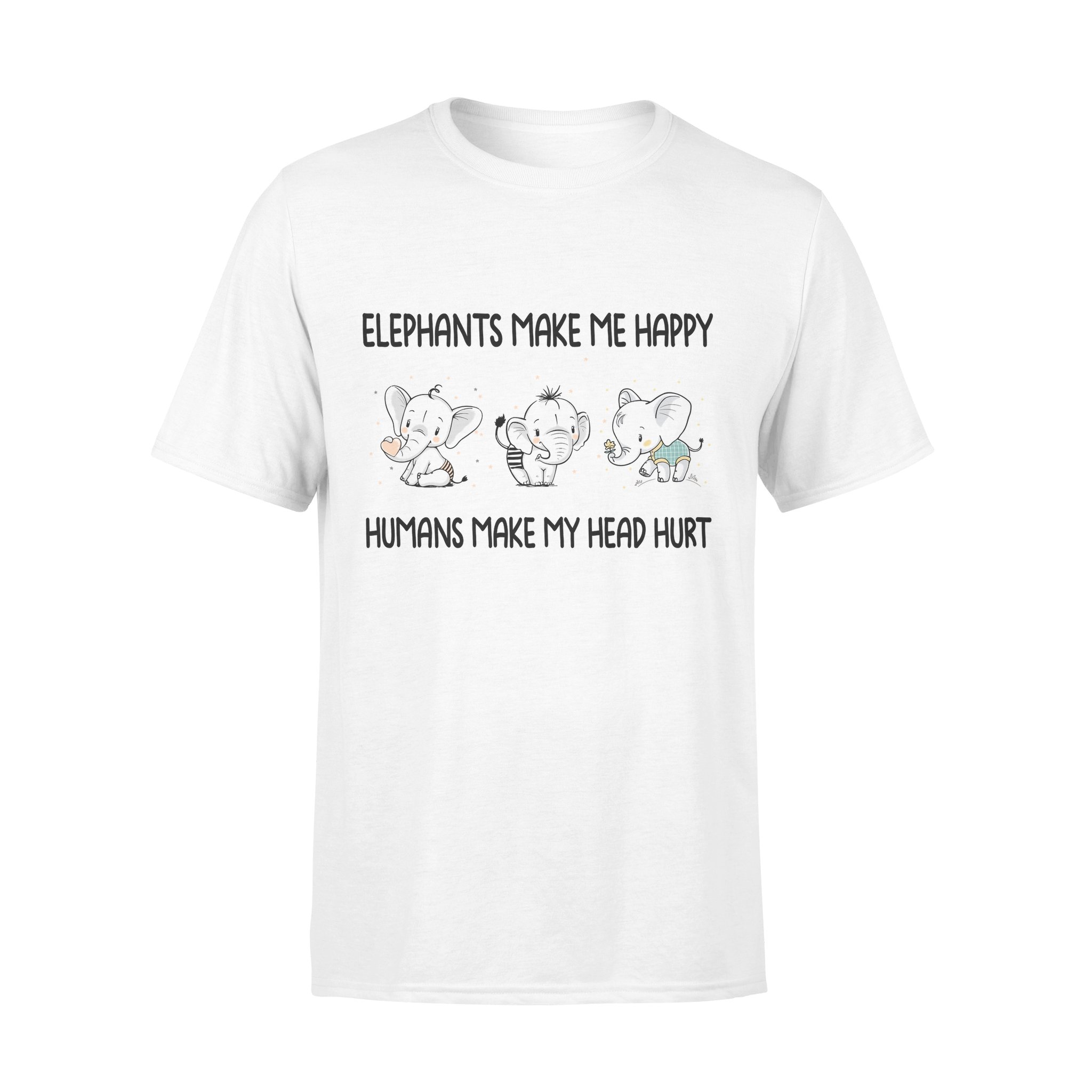 Elephants Make Me Happy Unisex T-Shirt Hoodie Sweatshirt Plus Size S-5Xl