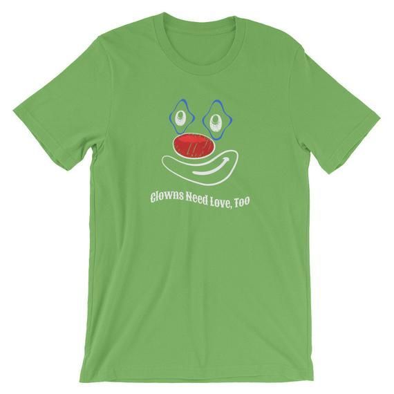 Clowns Need Love Too Short Sleeve Shirt