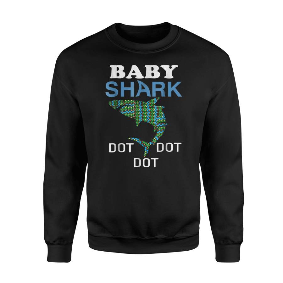 Baby-Shark-Dot-Dot-Dot Gifts International-Dot-Day Sweatshirt