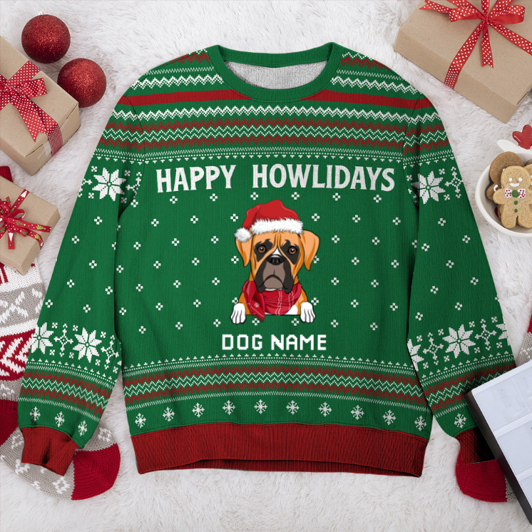 Boxer Happy Howlidays Personalized Sweater, Dog Ugly Christmas Sweater