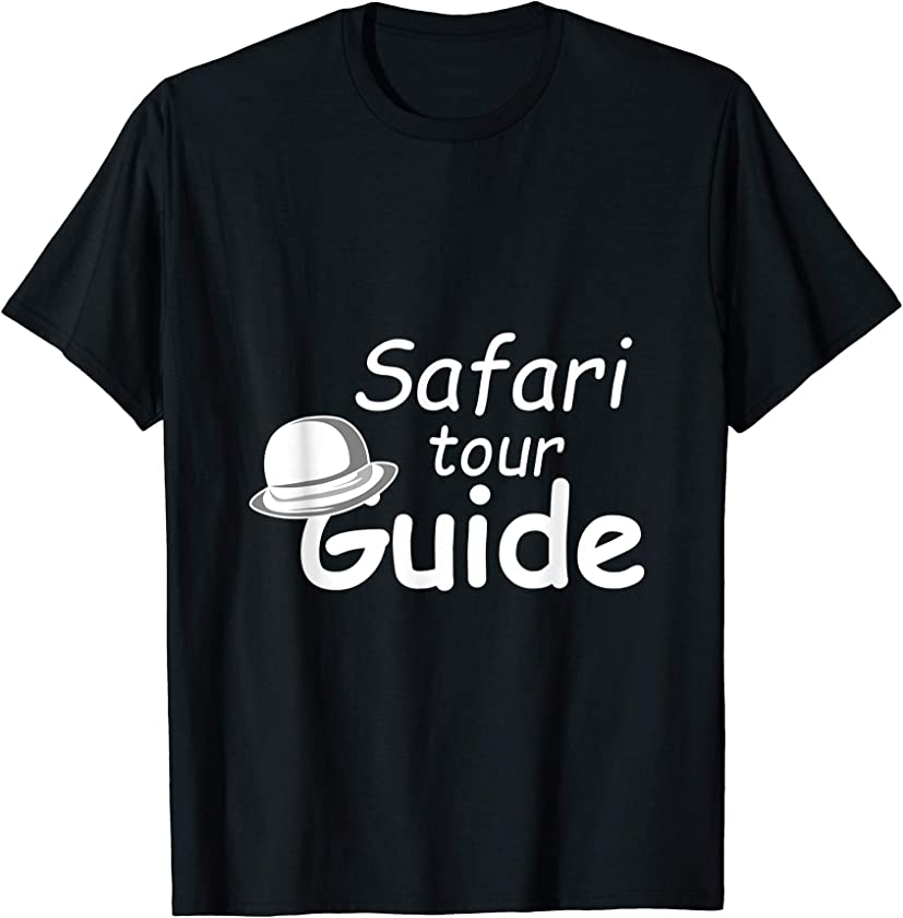 Safari Tour Guide Animal Keeper or Tourist Guide T-Shirt