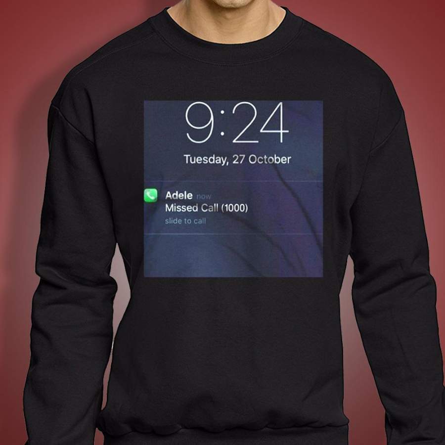 Adele Hello Missed Call Men’S Sweatshirt