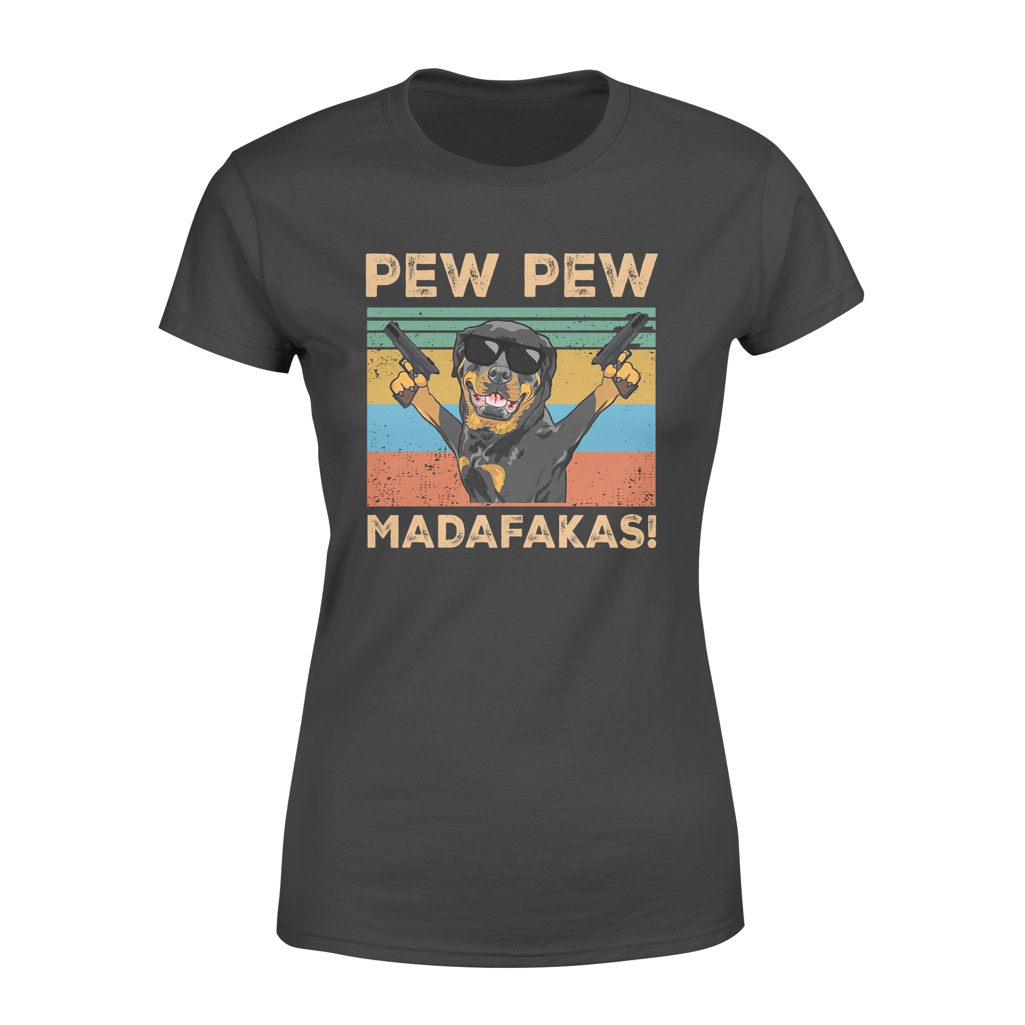 Pew Pew Madafakas For Dog Lovers – Premium Women’s T-shirt