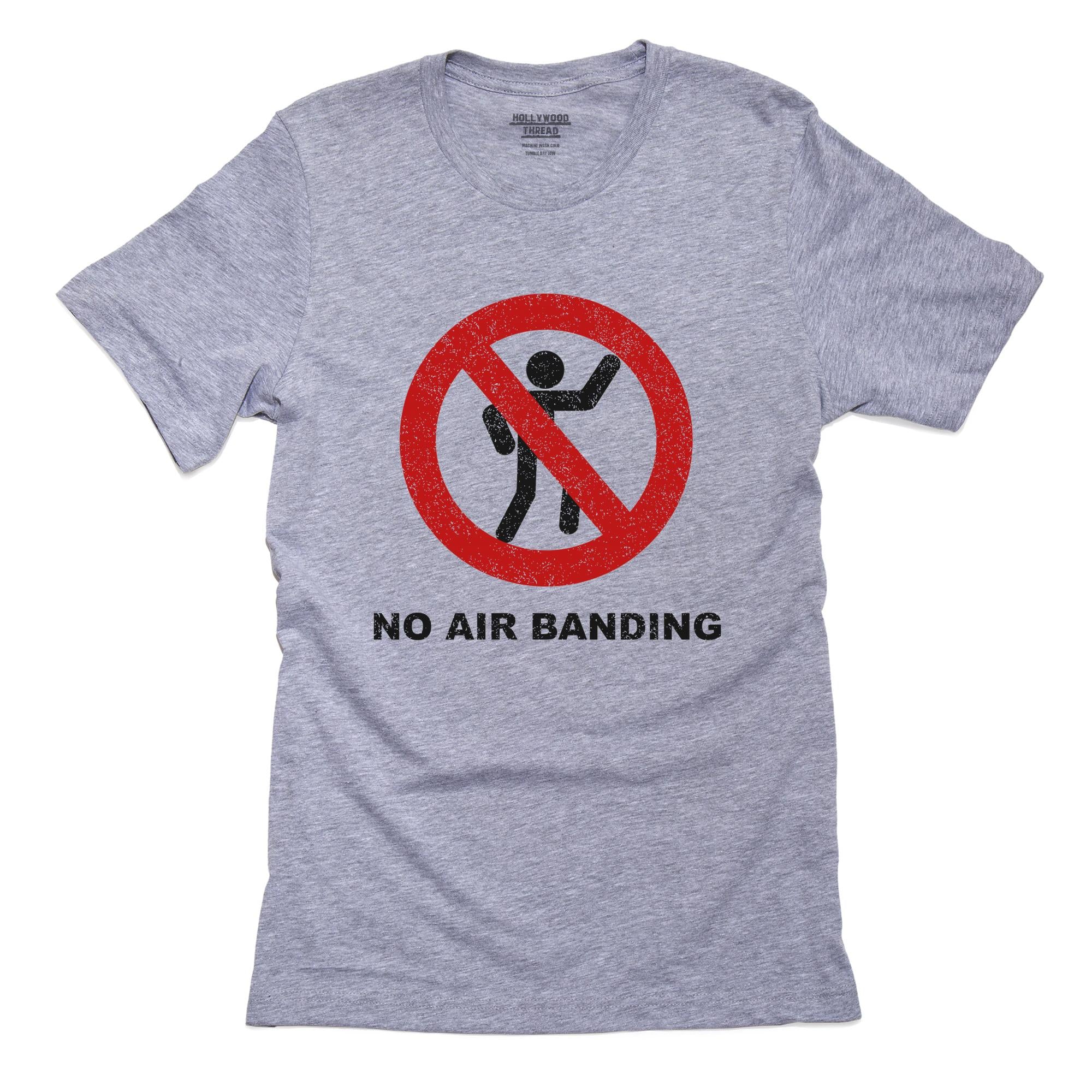 No Air Banding Classic Anti Air Band T-Shirt, Framed Print, Pillow, Golf Towel