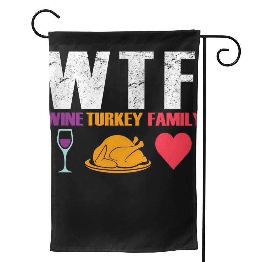 2 Pcs Garden Flag WTF Wine Turkey Family Thanksgiving Horizontal Poster 12.5″x18″ -Mothers Day, Birthday Gifts for Mom, Dad, Wife, Husband, Daughters, Grandma, Friends