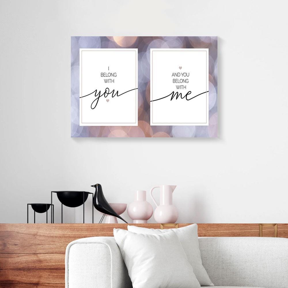 Canvas Prints I Belong With You And Belong Me Home Wall Art Canvas Home Decor Canvas