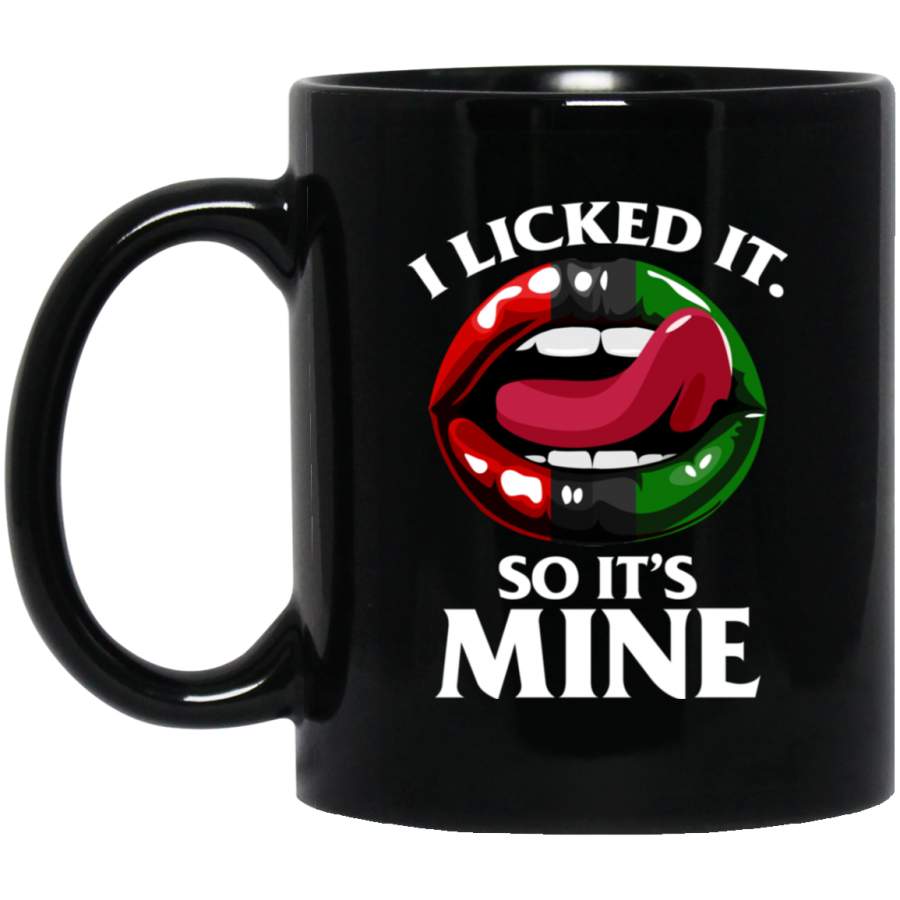 African American Coffee Mug I Licked It So It’s Mine Lips 11oz – 15oz Black Mug