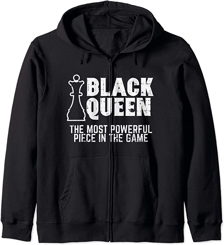 Black Queen Most Powerful Chess African American Women Gift Zip Hoodie